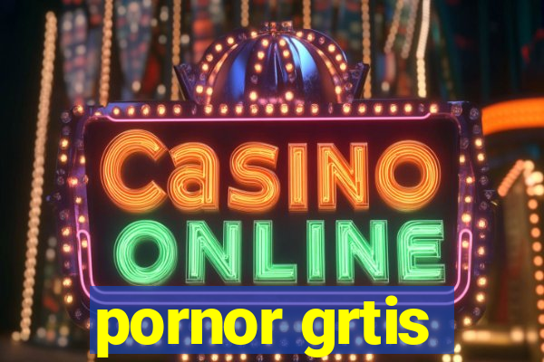 pornor grtis